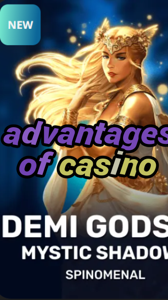 advantages of casino-trdjkmsxjksdss.com