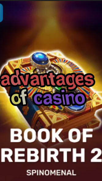 advantages of casino-trdjkmsxjksdss.com